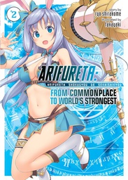 [9781626927803] ARIFURETA FROM COMMONPLACE TO WORLDS STRONGEST 2 LIGHT NOVEL