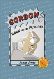 [9781771384094] GORDON BARK TO THE FUTURE YR