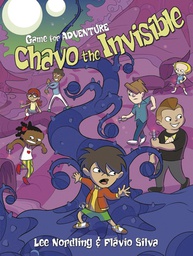 [9781541510463] GAME FOR ADVENTURE YR 3 CHAVO THE INVISIBLE