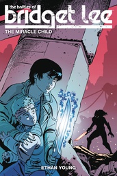 [9781506705002] BATTLES OF BRIDGET LEE 2 MIRACLE CHILD
