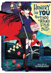 [9781626927971] HUNGRY FOR YOU ENDO YASUKO STALKS NIGHT 1