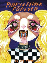 [9781945509223] PINKY & PEPPER FOREVER