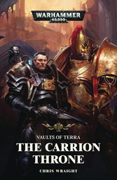 [9781784966911] WARHAMMER 40K CARRION THRONE PROSE NOVEL