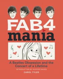 [9781683960614] FAB 4 MANIA BEATLES OBSESSION