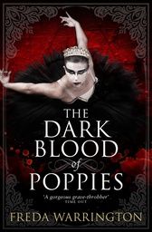 [9781781168042] DARK BLOOD OF POPPIES