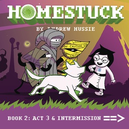 [9781421599397] HOMESTUCK 2 ACT 3 & INTERMISSION