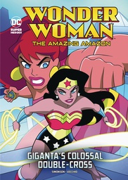 [9781496565365] DC HEROES WONDER WOMAN YR 12 GIGANTAS COLOSSAL DOUBLE CROSS