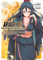 [9781626928459] ARIFURETA COMMONPLACE TO WORLDS STRONGEST 3 LIGHT NOVEL