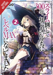 [9780316448291] IVE BEEN KILLING SLIMES 300 YEARS NOVEL 2