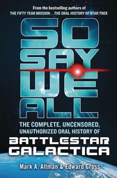 [9781250128942] SO SAY WE ALL COMP UNCENSORED UNAUTH ORAL HIST BSG