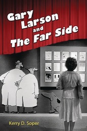 [9781496817631] GARY LARSON AND THE FAR SIDE