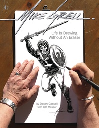 [9781605490878] MIKE GRELL LIFE IS DRAWING WITHOUT AN ERASER LTD