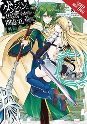[9780316448031] IS WRONG PICK UP GIRLS DUNGEON SWORD ORATORIA 5