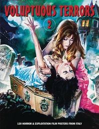 [9781840686913] VOLUPTUOUS TERRORS 2 120 HORROR & SF FILM POSTERS FROM ITALY