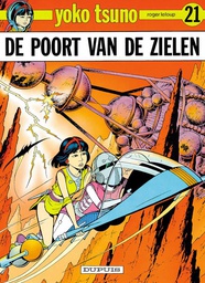[9789031418244] Yoko Tsuno 21 De poort van de zielen