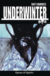 [9781534308664] UNDERWINTER QUEEN OF SPIRITS