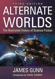 [9781476673530] ALTERNATE WORLDS ILL HIST SCI FI 3RD ED