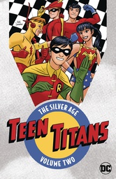 [9781401285173] TEEN TITANS THE SILVER AGE 2