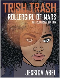 [9781545801666] TRISH TRASH ROLLERGIRL OF MARS OMNIBUS