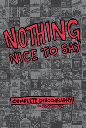 [9781945509308] NOTHING NICE TO SAY