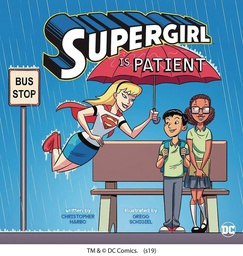 [9781515842866] SUPERGIRL IS PATIENT YR PICTURE BOOK