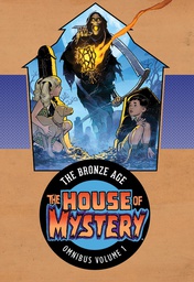 [9781401285661] HOUSE OF MYSTERY THE BRONZE AGE OMNIBUS 1