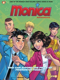 [9781545802199] MONICA ADVENTURES 1 WHO CAN AFFORD THE PRICE OF FRIENDSHIP TODAY