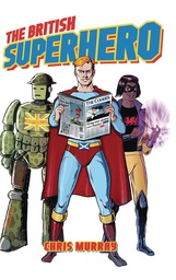 [9781496820266] BRITISH SUPERHERO TRACKING SURPRISING RISE