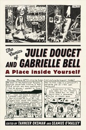 [9781496821096] COMICS OF JULIE DOUCET & GABRIELLE BELL