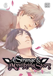 [9781421596006] STRANGE & MYSTIFYING STORY 6