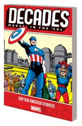 [9781302916596] DECADES MARVEL 50S CAPTAIN AMERICA STRIKES