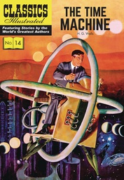 [9781911238263] CLASSIC ILLUSTRATED REPLICA ED TIME MACHINE