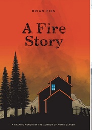 [9781419735851] A FIRE STORY