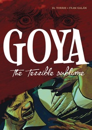 [9781643130163] GOYA TERRIBLE SUBLIME