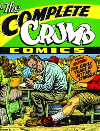 [9781606995587] COMPLETE CRUMB 1 EARLY YEARS OF BITTER STRUGGLE (NEW PTG)