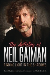 [9781496821652] ARTISTRY OF NEIL GAIMAN FINDING LIGHT IN SHADOWS