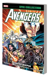 [9781302916169] AVENGERS EPIC COLLECTION FEAR THE REAPER