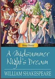 [9781947808096] MANGA CLASSICS A MIDSUMMER NIGHTS DREAM