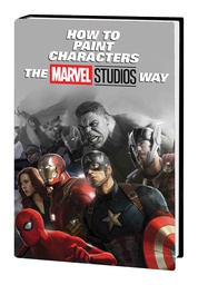 [9781302913144] HOW TO PAINT CHARACTERS MARVEL STUDIOS WAY