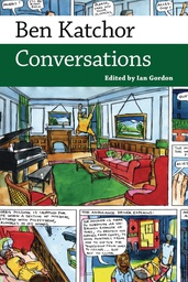 [9781496823359] BEN KATCHOR CONVERSATIONS