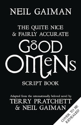 [9780062896902] QUITE NICE & FAIRLY ACCURATE GOOD OMENS SCRIPT BOOK