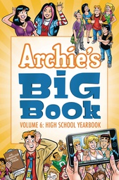 [9781682558539] ARCHIES BIG BOOK 6 HIGH SCHOOL YEARBOOK