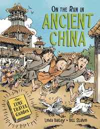 [9781525301124] ON THE RUN IN ANCIENT CHINA
