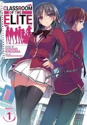 [9781642751376] CLASSROOM OF ELITE LIGHT NOVEL 1