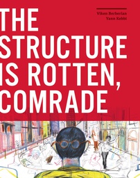 [9781683962151] STRUCTURE IS ROTTEN COMRADE