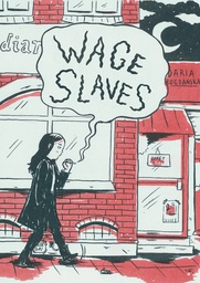 [9781772620368] WAGE SLAVES