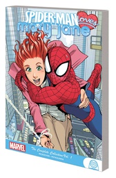 [9781302918736] SPIDER-MAN LOVES MARY JANE COMPLETE COLLECTION