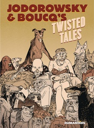 [9781643375472] JODOROWSKY & BOUCQS TWISTED TALES