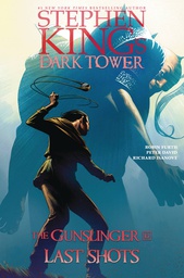 [9781982109943] DARK TOWER GUNSLINGER 6 LAST SHOTS