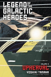 [9781421585024] LEGEND OF GALACTIC HEROES NOVEL 9 UPHEAVAL